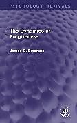 Livre Relié The Dynamics of Forgiveness de Emerson James G.