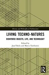 Fester Einband Living Techno-Natures von Josef Tamborini, Marco (Pegaso University, Barla