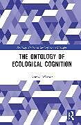 Livre Relié The Ontology of Ecological Cognition de Konrad Werner