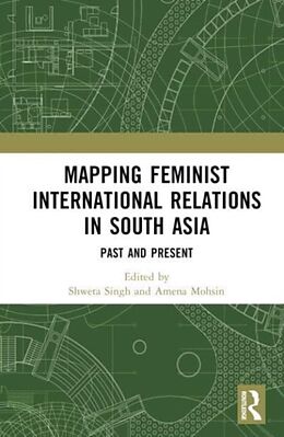 Livre Relié Mapping Feminist International Relations in South Asia de 