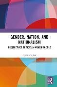 Livre Relié Gender, Nation, and Nationalism de Amrita Saikia