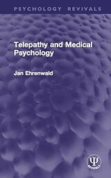 Livre Relié Telepathy and Medical Psychology de Ehrenwald Jan