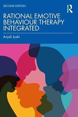 Couverture cartonnée Rational Emotive Behaviour Therapy Integrated de Anjali Joshi, Phadke K.M.