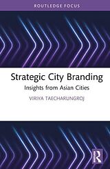 Livre Relié Strategic City Branding de Viriya Taecharungroj