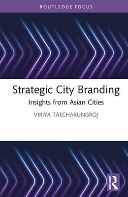 Livre Relié Strategic City Branding de Viriya Taecharungroj