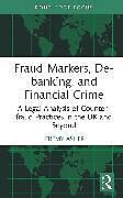 Livre Relié Fraud Markers, De-banking, and Financial Crime de Jeremy Asher