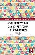 Livre Relié Christianity and Democracy Today de 