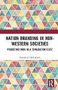 Livre Relié Nation Branding in Non-Western Societies de Shantanu Chakrabarti