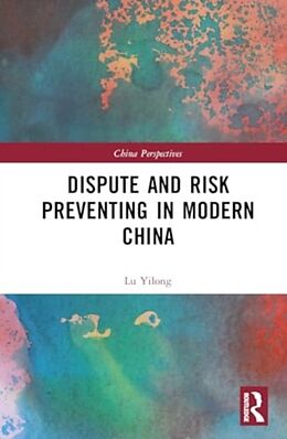 Livre Relié Dispute and Risk Preventing in Modern China de Lu Yilong