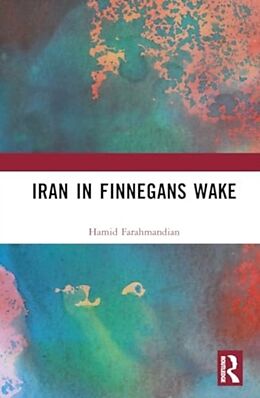 Livre Relié Iran in Finnegans Wake de Hamid Farahmandian