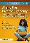 Couverture cartonnée AI and the Creative Economy de Richard Boateng, Sheena Lovia Anning-Dors Boateng