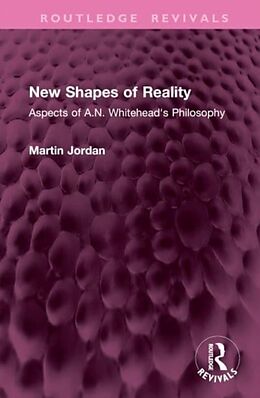 Livre Relié New Shapes of Reality de Martin Jordan