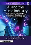 Livre Relié AI and the Music Industry de Richard Boateng, Sheena Lovia Budu, Josep Boateng