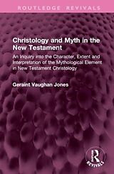 Livre Relié Christology and Myth in the New Testament de Geraint Vaughan Jones