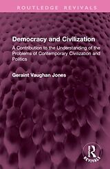 Livre Relié Democracy and Civilization de Geraint Vaughan Jones