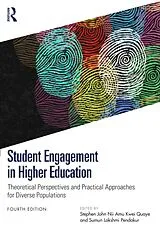 Kartonierter Einband Student Engagement in Higher Education von Stephen John Nii Amu Kwei (The Ohio State U Quaye