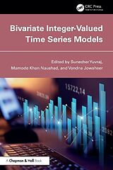 Livre Relié Bivariate Integer-Valued Time Series Models de Sunecher Yuvraj, Mamode Khan Naushad, Vandna Jowaheer