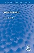 Livre Relié Industrial Action de Johnston Ernie