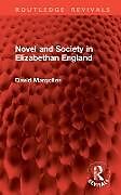 Livre Relié Novel and Society in Elizabethan England de Margolies David