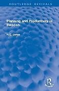 Livre Relié Planning and Productivity in Sweden de H.G. Jones