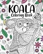 Kartonierter Einband Koala Coloring Book von Paperland