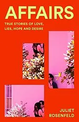 Kartonierter Einband Affairs von Juliet Rosenfeld