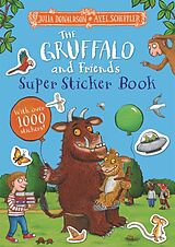 Broché The Gruffalo and Friends Super Sticker Book de Julia Donaldson