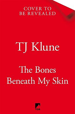 Livre Relié The Bones Beneath My Skin de TJ Klune