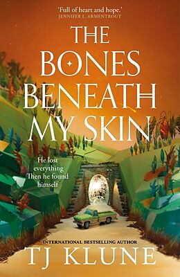 Couverture cartonnée The Bones Beneath My Skin de TJ Klune