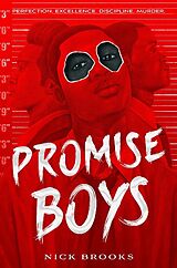 Couverture cartonnée Promise Boys de Nick Brooks