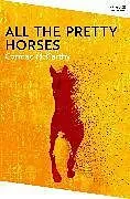 Kartonierter Einband All the Pretty Horses. Collection Edition von Cormac McCarthy