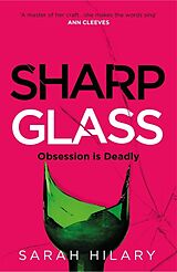 Livre Relié Sharp Glass de Hilary Sarah