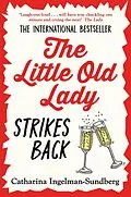 E-Book (epub) The Little Old Lady Strikes Back von Catharina Ingelman-Sundberg