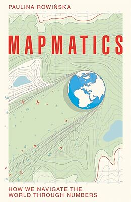 Livre Relié Mapmatics de Paulina Rowinska