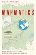 E-Book (epub) Mapmatics von Paulina Rowinska