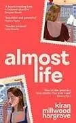 Kartonierter Einband Almost Life von Kiran Millwood Hargrave