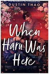 Kartonierter Einband When Haru Was Here von Dustin Thao