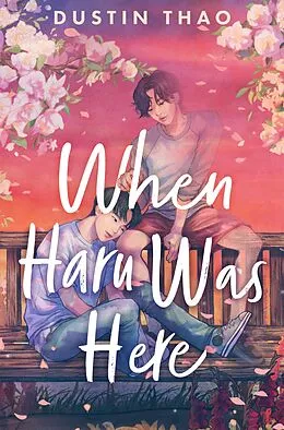 E-Book (epub) When Haru Was Here von Dustin Thao