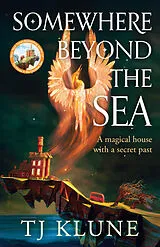 Kartonierter Einband Somewhere Beyond the Sea von T. J. Klune