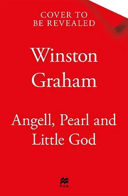 E-Book (epub) Angell, Pearl and Little God von Winston Graham