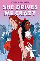 Couverture cartonnée She Drives Me Crazy de Kelly Quindlen