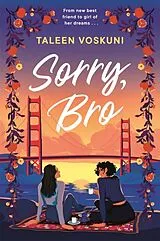 Kartonierter Einband Sorry, Bro von Taleen Voskuni