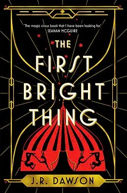 E-Book (epub) The First Bright Thing von J. R. Dawson