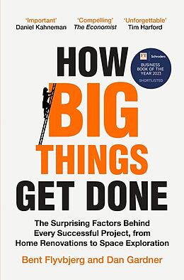 Couverture cartonnée How Big Things Get Done de Flyvbjerg Bent, Gardner Dan