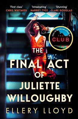 Couverture cartonnée The Final Act of Juliette Willoughby de Ellery Lloyd