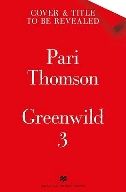 E-Book (epub) Greenwild: The Forest in the Sky von Pari Thomson