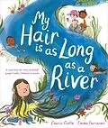 E-Book (epub) My Hair is as Long as a River von Charlie Castle