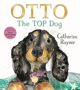 Couverture cartonnée Otto The Top Dog de Catherine Rayner