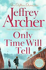 Kartonierter Einband Only Time Will Tell von Jeffrey Archer