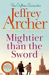 Kartonierter Einband Mightier than the Sword von Jeffrey Archer